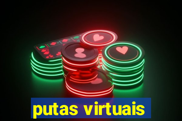 putas virtuais